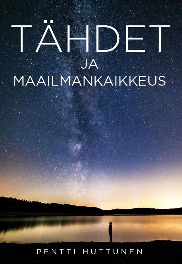 Huttunen, Pentti | Tähdet ja Maailmankaikkeus