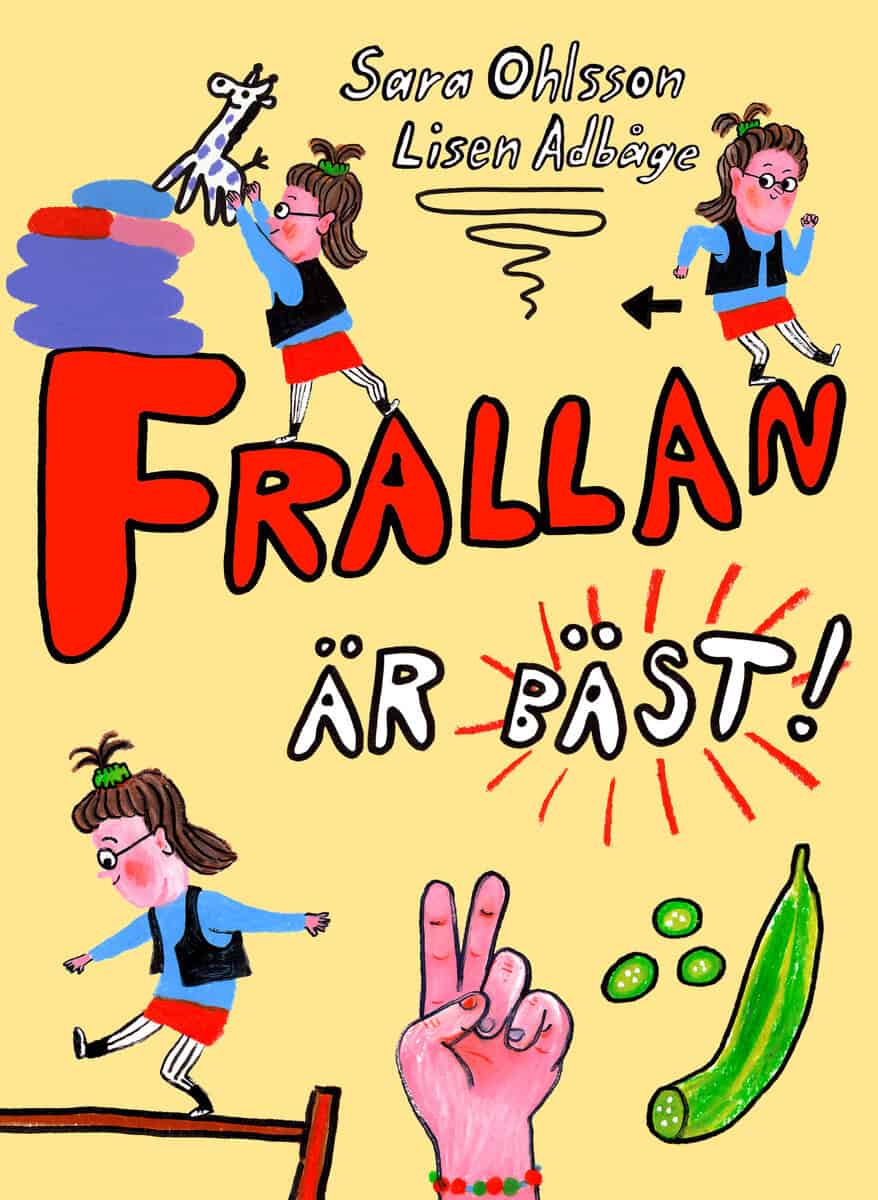Ohlsson, Sara | Frallan är bäst