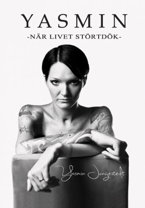 Jungestedt, Yasmin | Yasmin : När livet störtdök