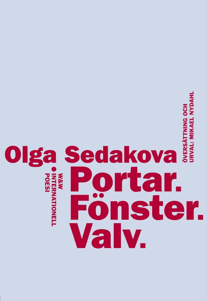 Sedakova, Olga | Portar, fönster, valv : Internationell poesi