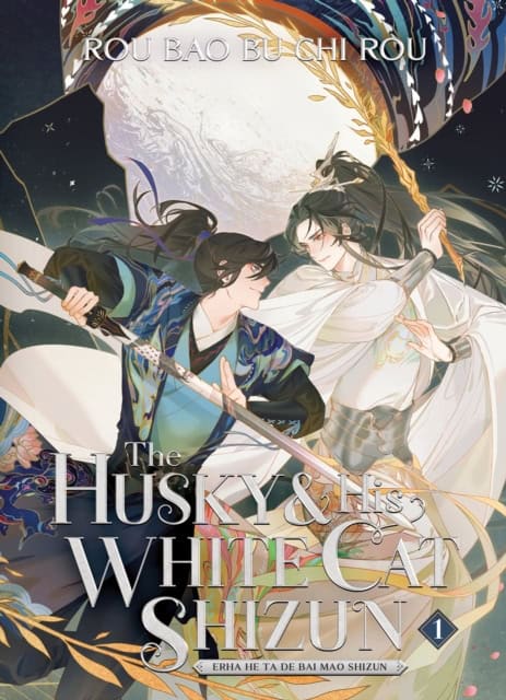 The Husky and His White Cat Shizun : Erha He Ta De Bai Mao Shizun (Novel) Vo