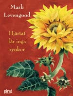 Levengood, Mark | Hjärtat får inga rynkor