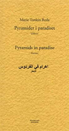 Tonkin Reda, Marie | Pyramider i paradiset : Dikter