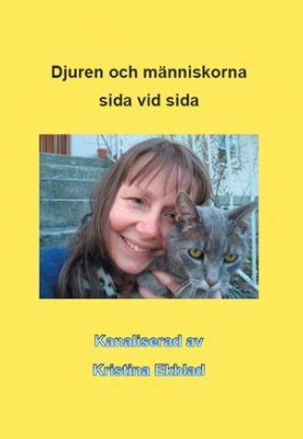 Ekblad, Kristina | Djuren och människorna sida vid sida