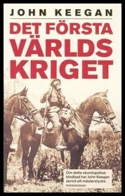 Keegan, John | Det första världskriget