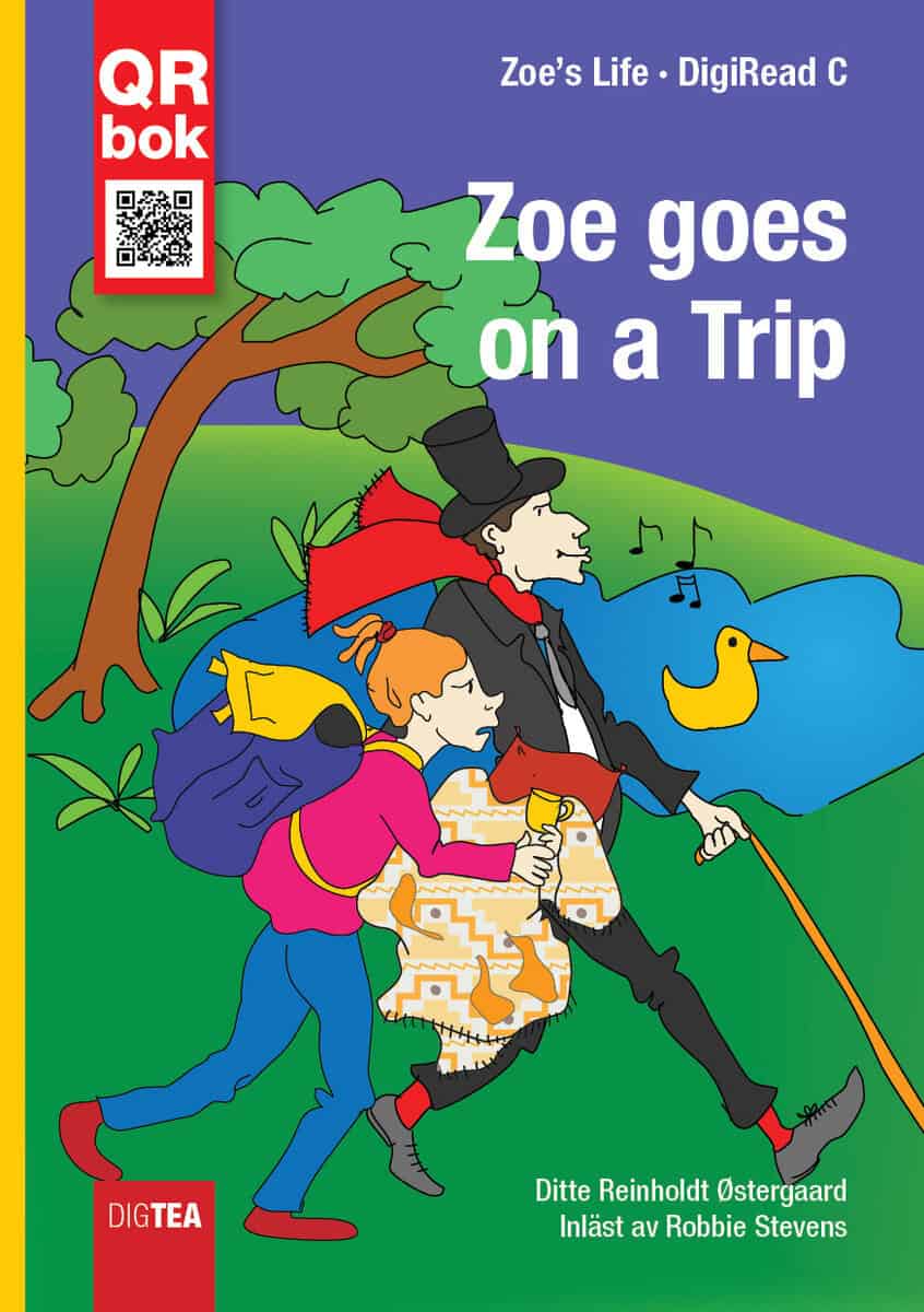 Reinholdt Østergaard, Ditte | Zoe goes on a Trip