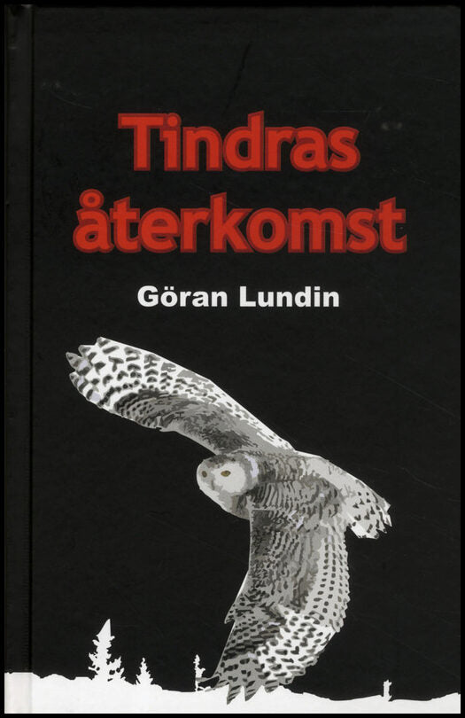 Lundin, Göran | Tindras återkomst