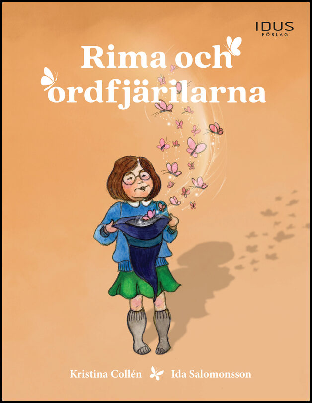 Collén, Kristina | Salomonsson, Ida | Rima och ordfjärilarna