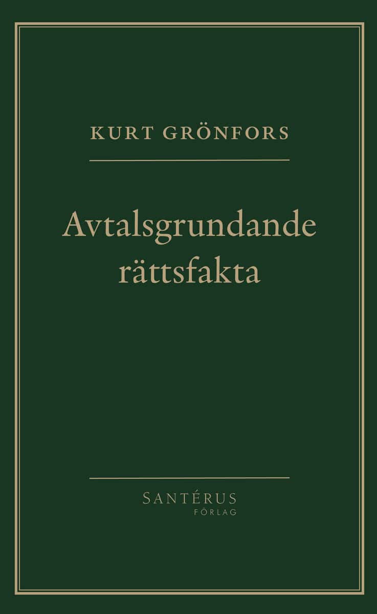 Grönfors, Kurt | Avtalsgrundande rättsfakta