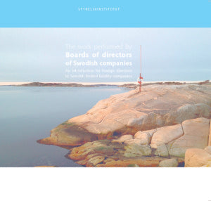 Wiberg, Bengt | The work performed by Boards of directors of Swedish companies