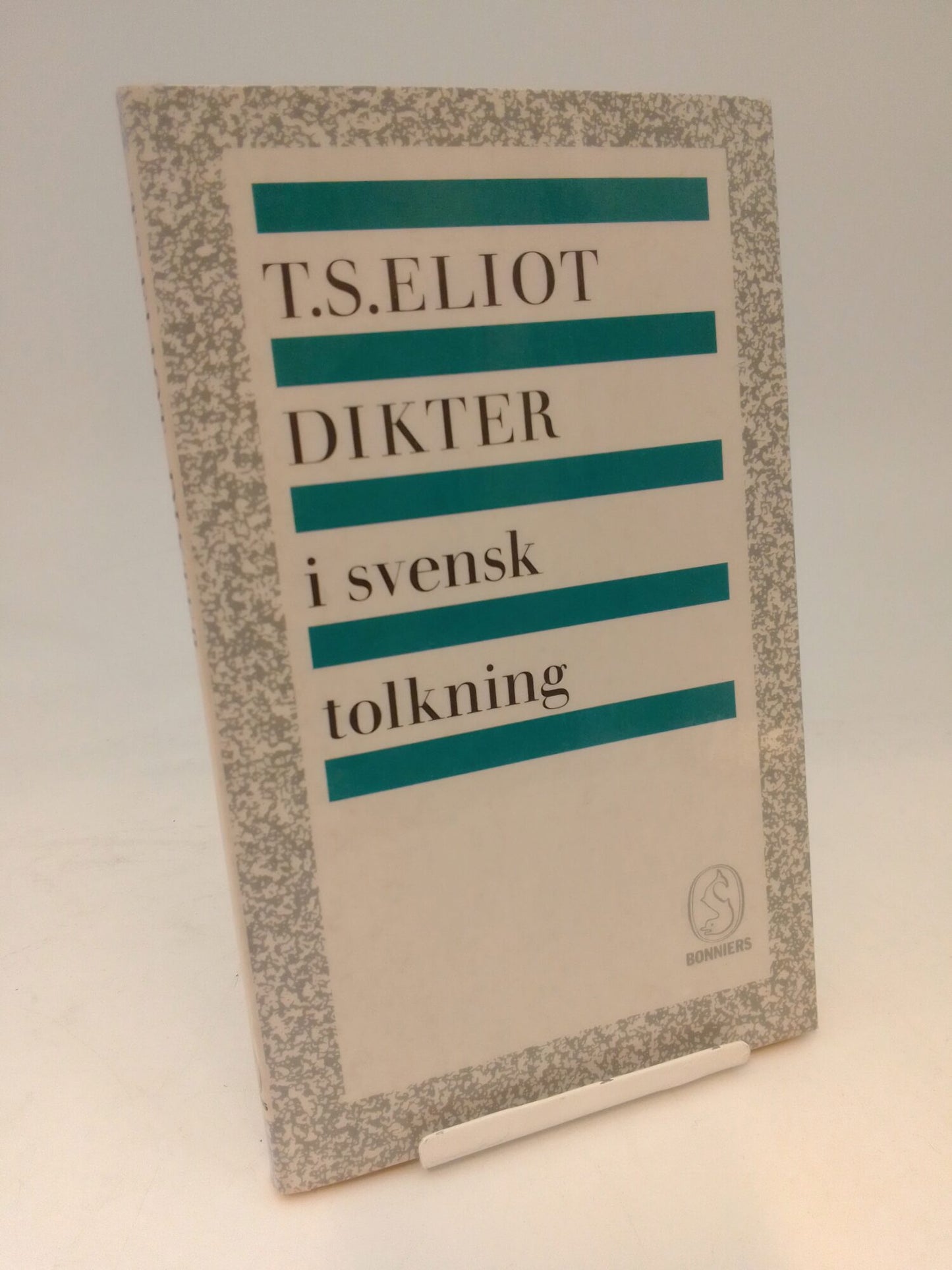 Eliot, T. S. | Dikter i svensk tolkning