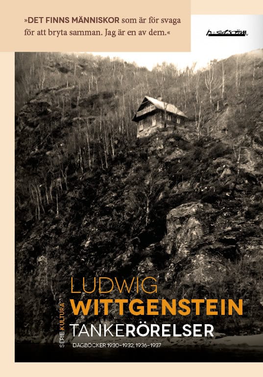 Wittgenstein, Ludwig | Tankerörelser : Dagböcker 1930-1932, 1936-1937