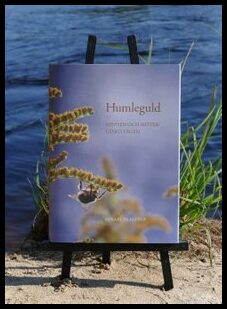 Skalstad, Mikael | Humleguld : Minnen och möten längs vägen