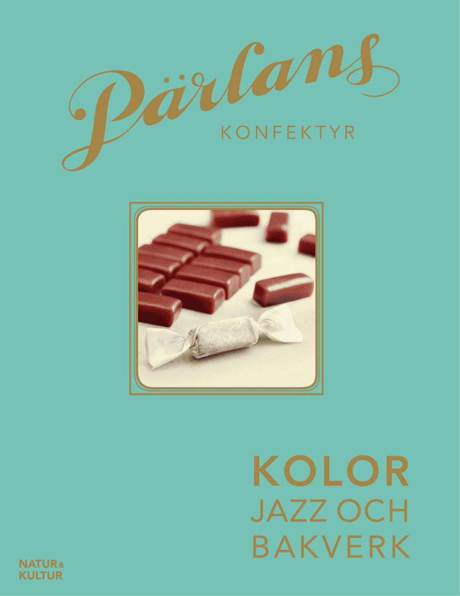 Abi-Khalil, Sandra | Ejemyr, Klara | Ericson, Lisa | Parkman, Miriam | Wong, Isabella | Pärlans konfektyr : Kolor, jazz ...