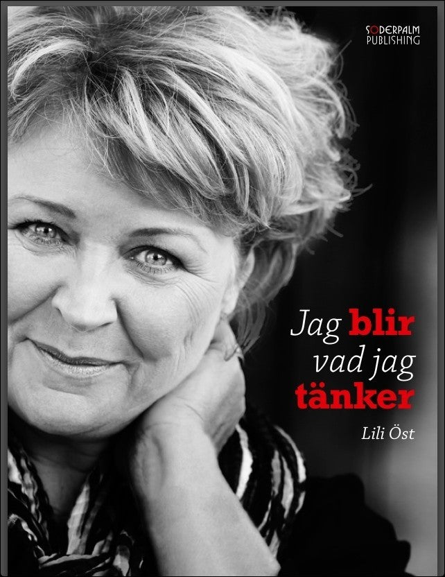 Öst, Lili | Jag blir vad jag tänker