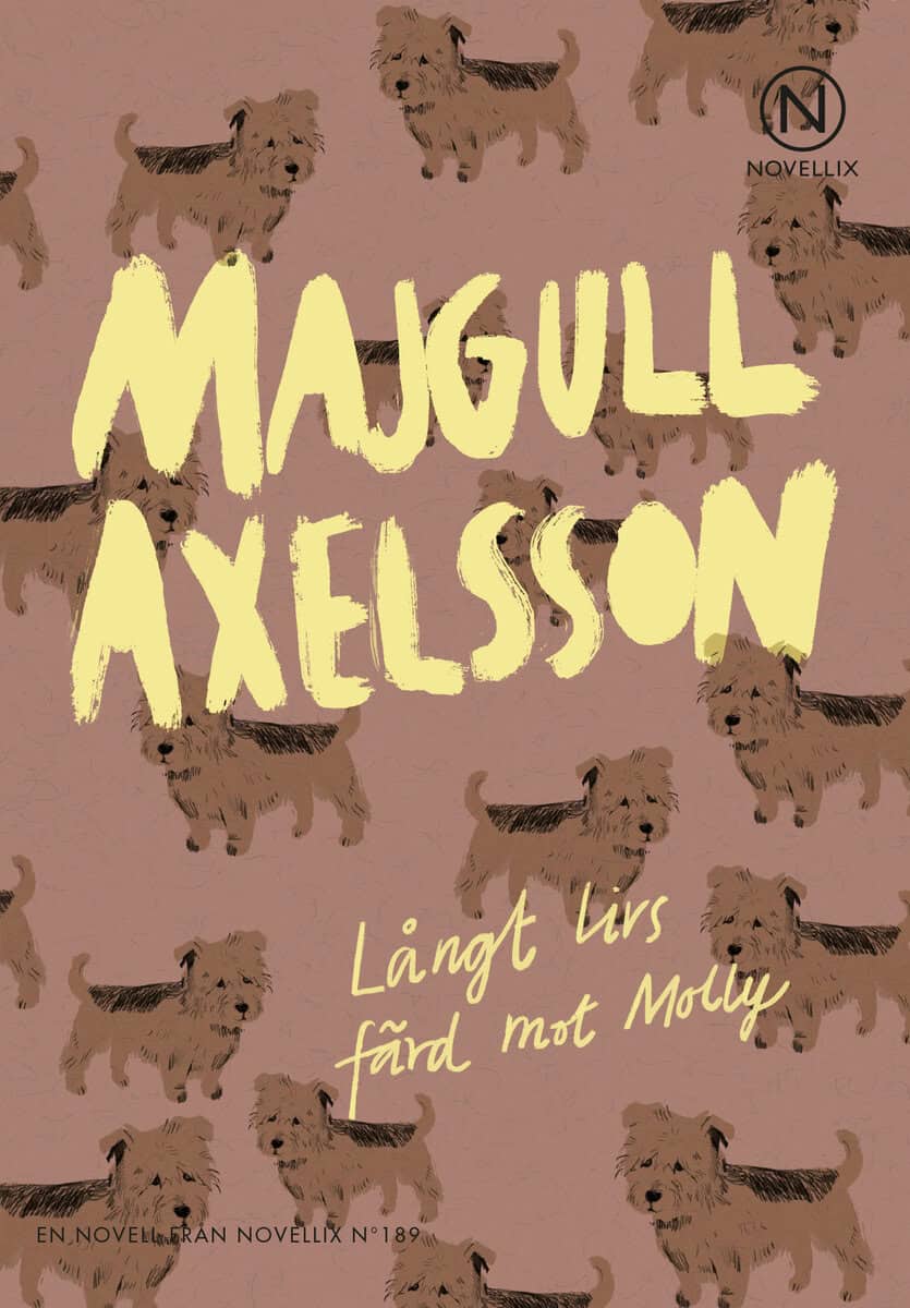 Axelsson, Majgull | Långt livs färd mot Molly
