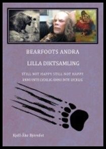 Björnfot, Kjell-Åke | Bearfoots andra lilla diktsamling
