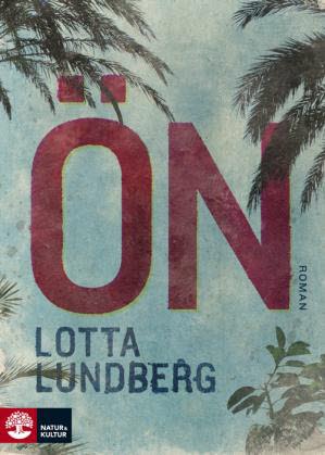 Lundberg, Lotta | Ön