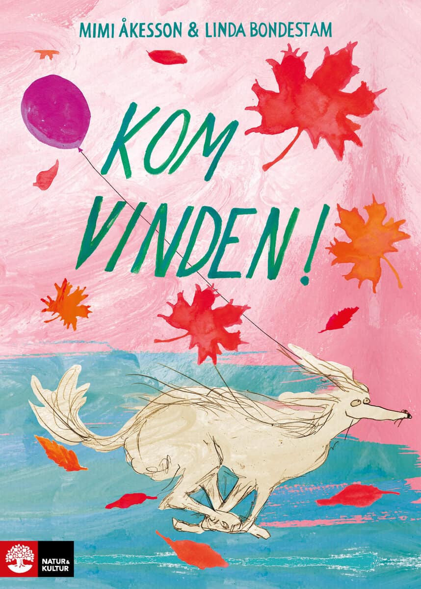 Åkesson, Mimi | Bondestam, Linda | Kom vinden!