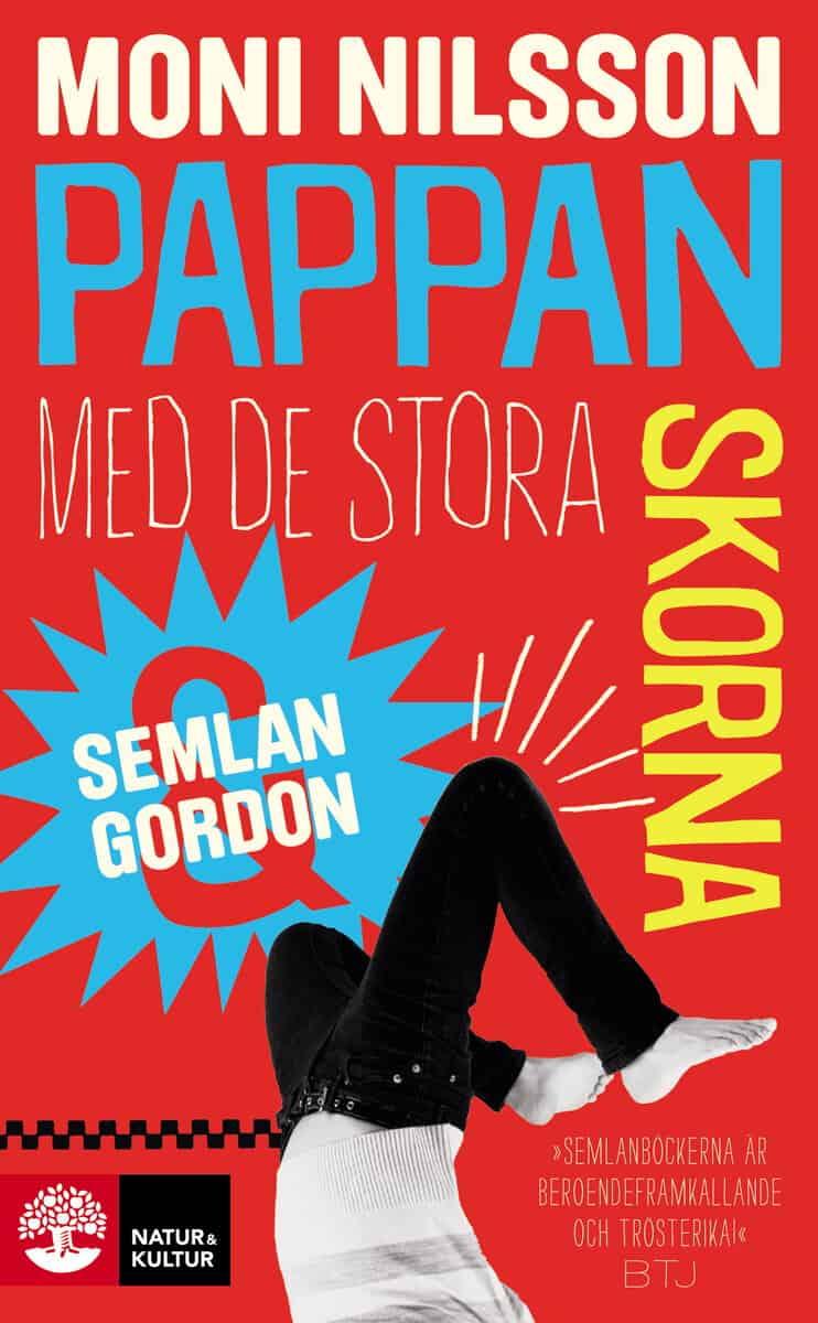 Nilsson, Moni | Pappan med de stora skorna