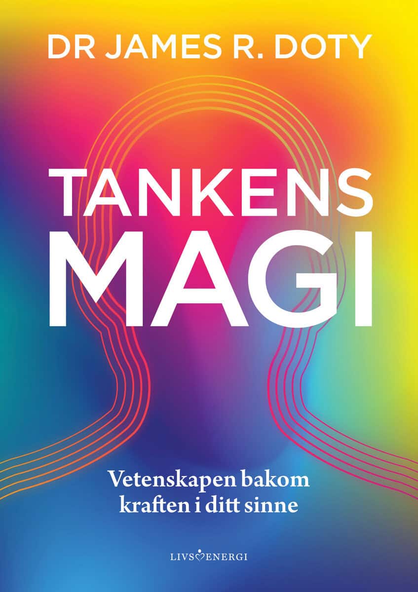 R. Doty, James | Tankens magi