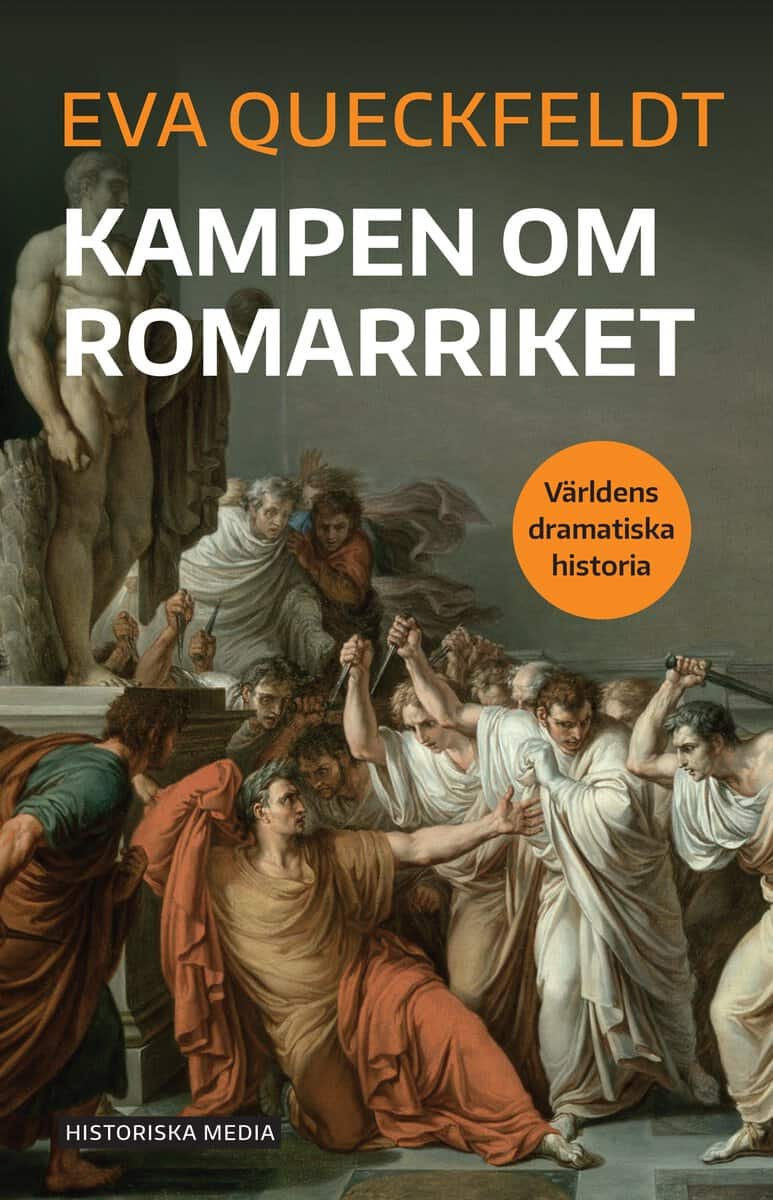 Queckfeldt, Eva | Kampen om Romarriket