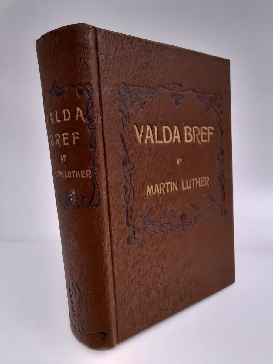 Luther, Martin | Valda bref
