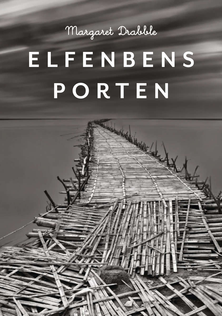 Drabble, Margaret | Elfenbensporten