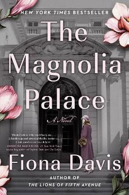 Davis, Fiona | The Magnolia Palace