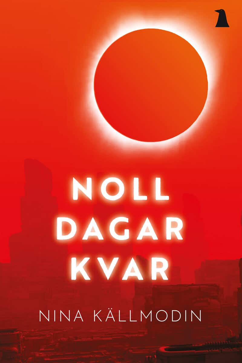 Källmodin, Nina | Noll dagar kvar