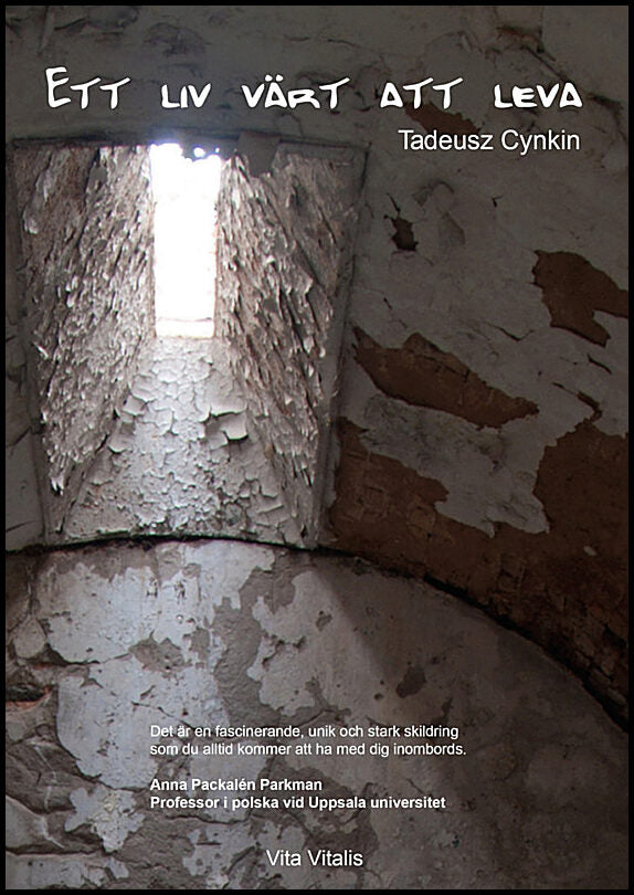 Cynkin, Tadeusz | Ett liv värt att leva
