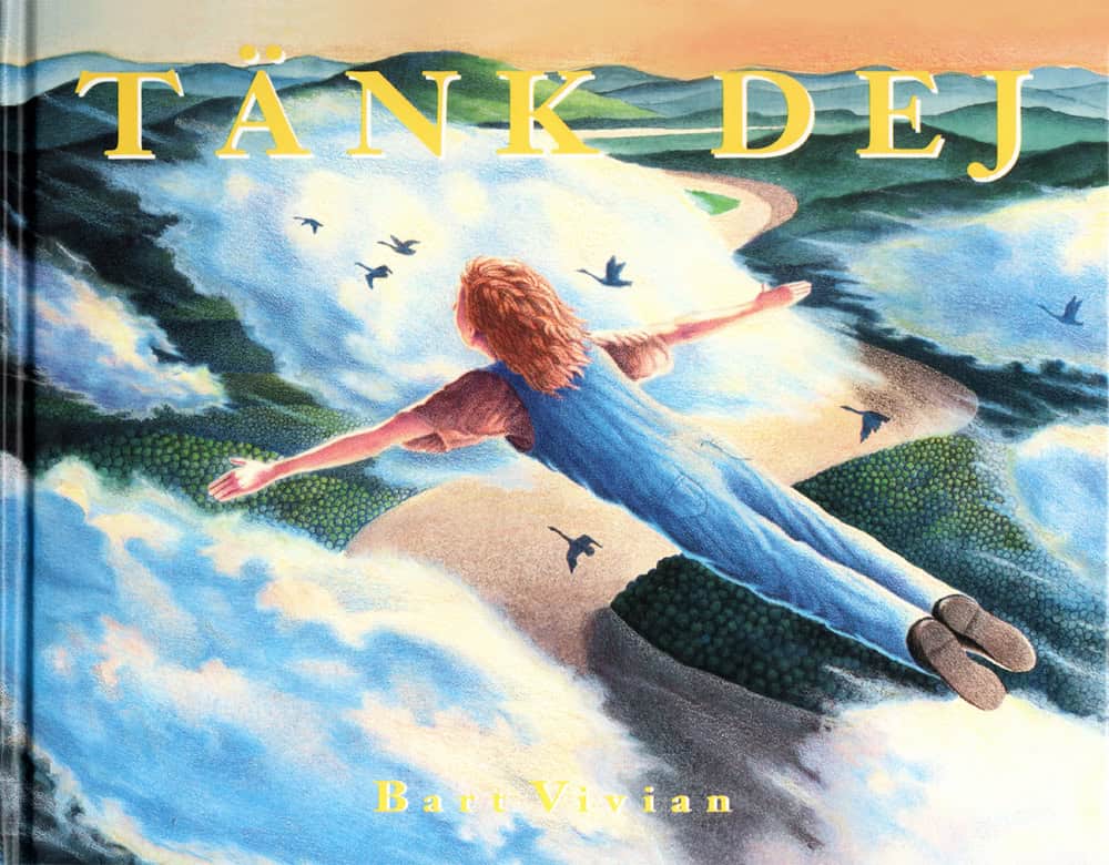 Vivian, Bart | Tänk dej