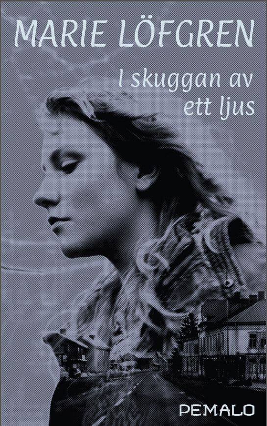 Löfgren, Marie | I skuggan av ett ljus
