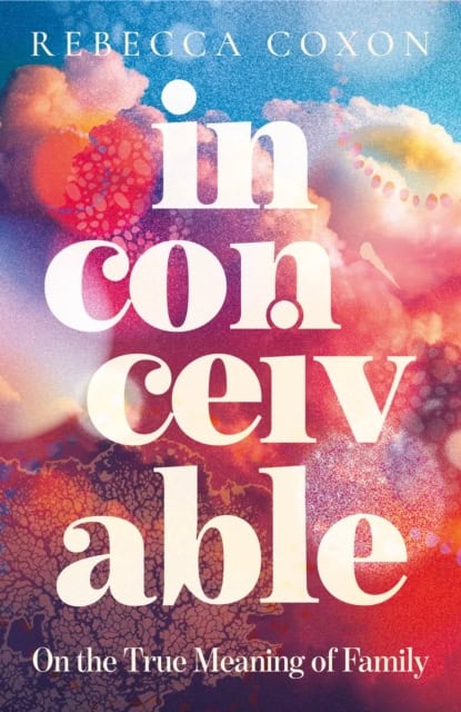 Coxon, Rebecca | Inconceivable