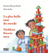 Murray Brodin, Kristina | Världens finaste torn | La plus belle tour du monde