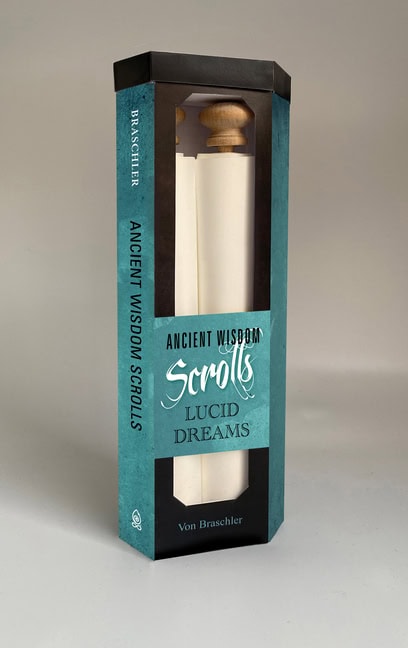 Von Braschler | Ancient Wisdom Scrolls, Lucid Dreaming : Lucid Dreaming