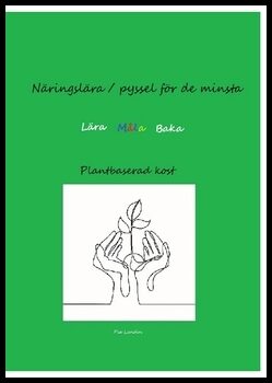 Lundin, Pia | Näringslära : Pyssel för de minsta