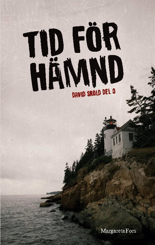 Fors, Margareta | Tid för hämnd : David Sköld del 3