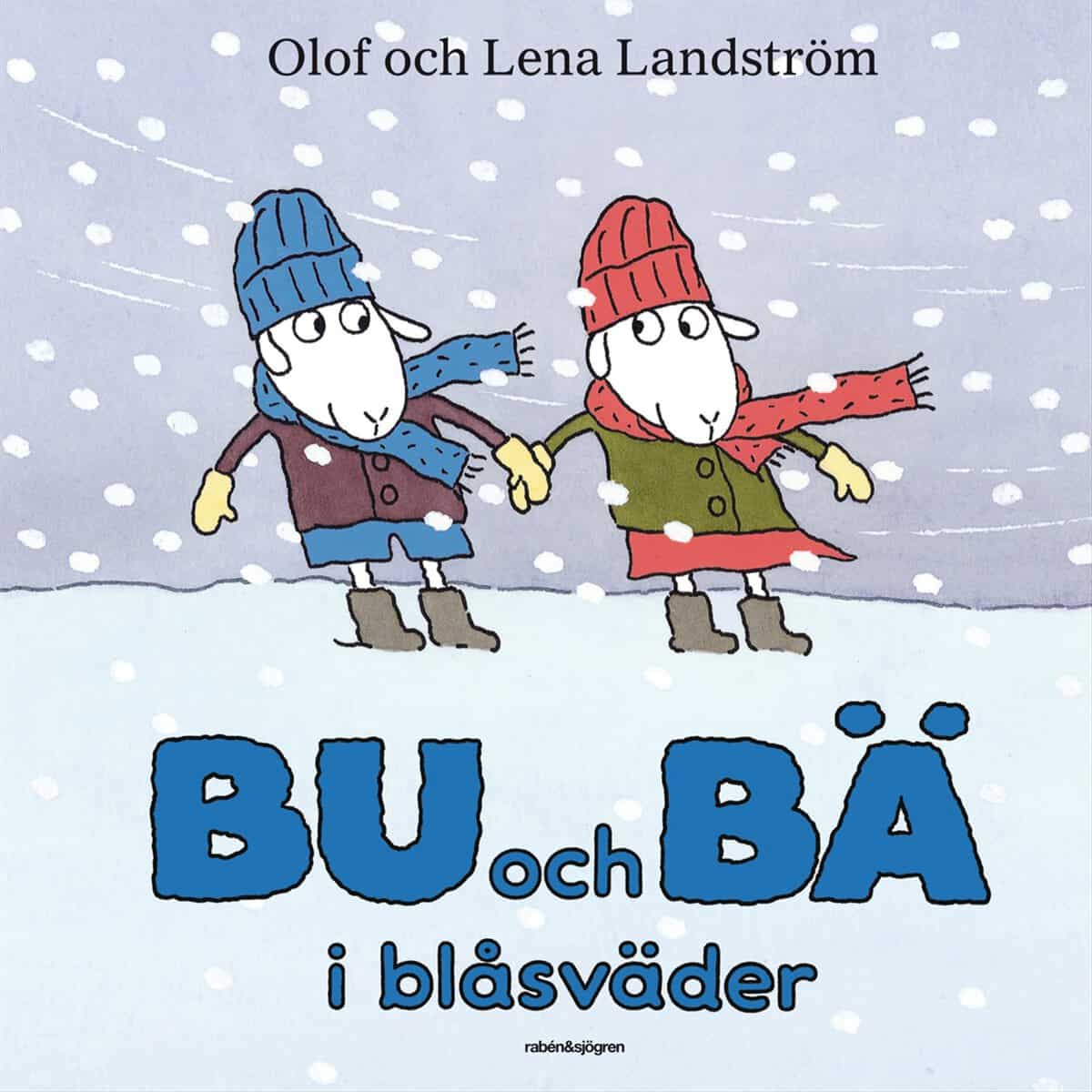 Landström, Olof | Landström, Lena | Bu och Bä i blåsväder