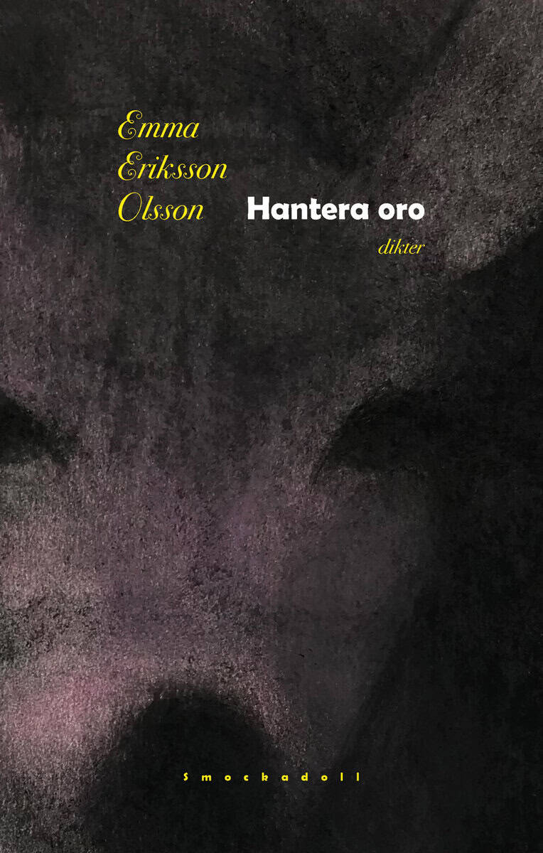 Eriksson Olsson, Emma | Hantera oro
