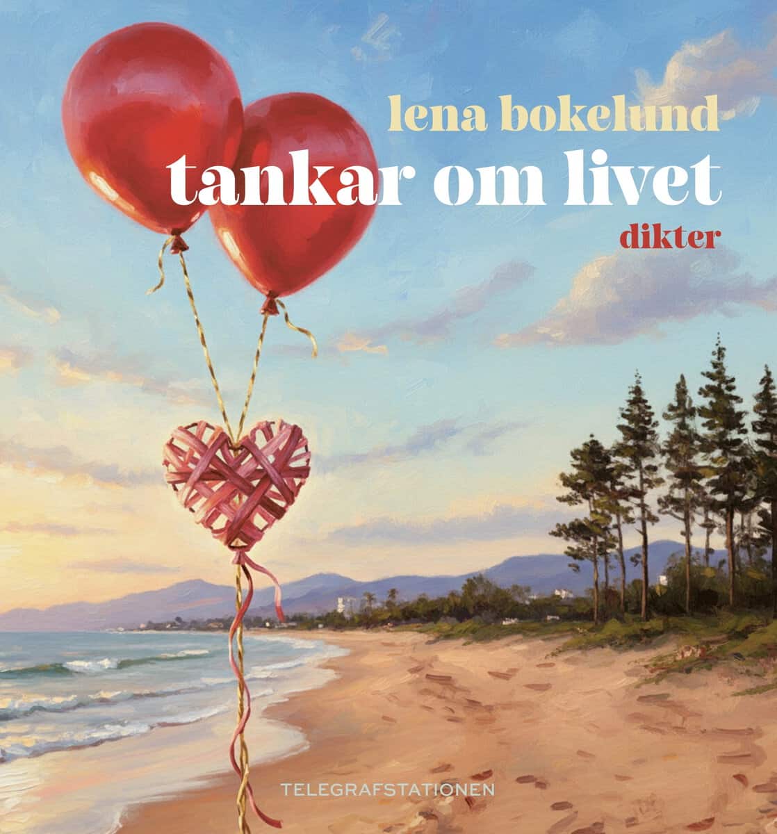 Bokelund, Lena | Tankar om livet