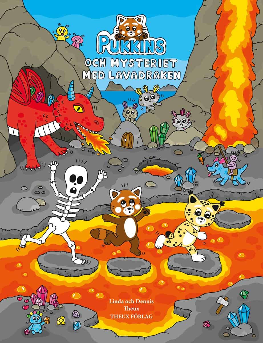 Theux, Dennis | Theux, Linda | Pukkins och mysteriet med lavadraken