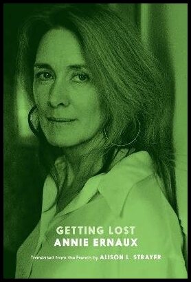 Ernaux, Annie | Getting Lost