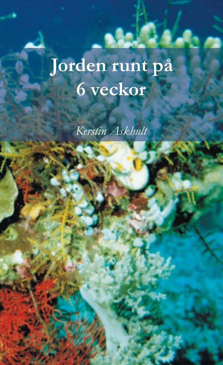 Askhult, Kerstin | Jorden runt på 6 veckor