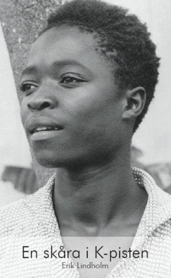 Lindholm, Erik | En skåra i k-pisten