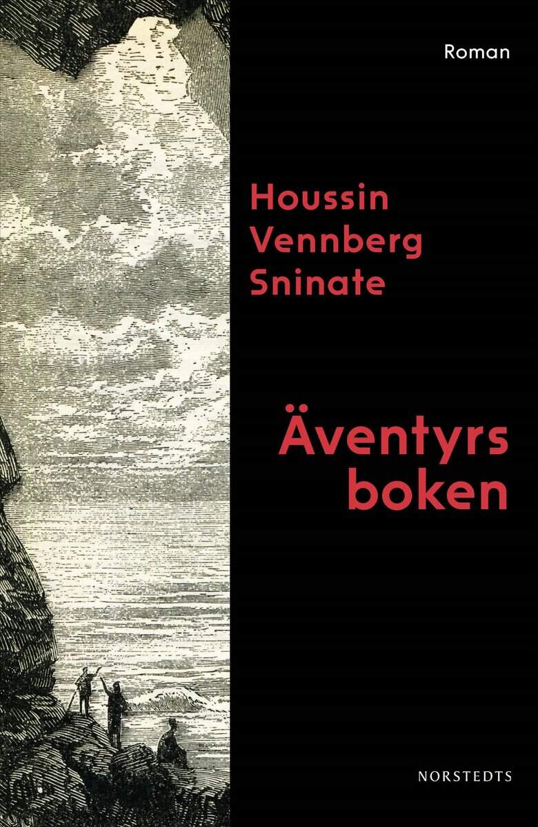 Vennberg Sninate, Houssin | Äventyrsboken
