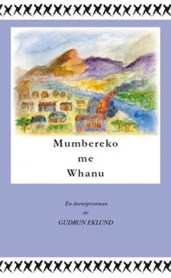 Eklund, Gudrun | Mumbereko me Whanu