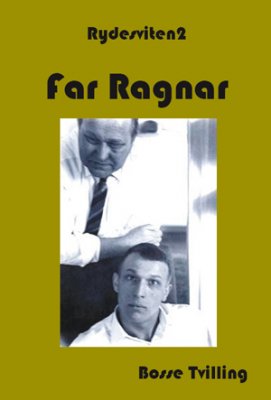 Tvilling, Bosse | Far Ragnar