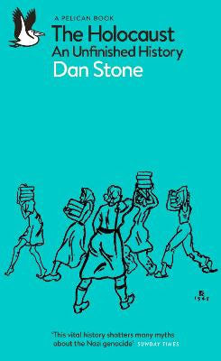 Stone, Dan | The Holocaust