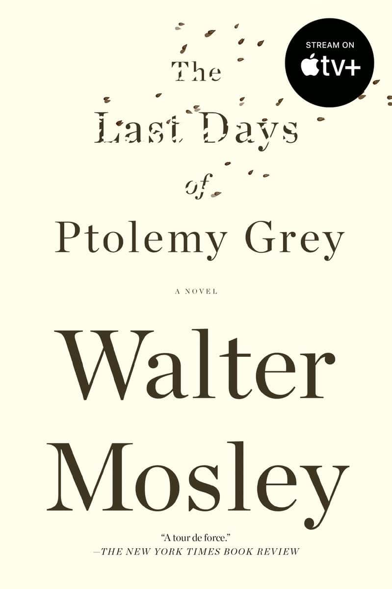 Mosley, Walter | The Last Days of Ptolemy Grey